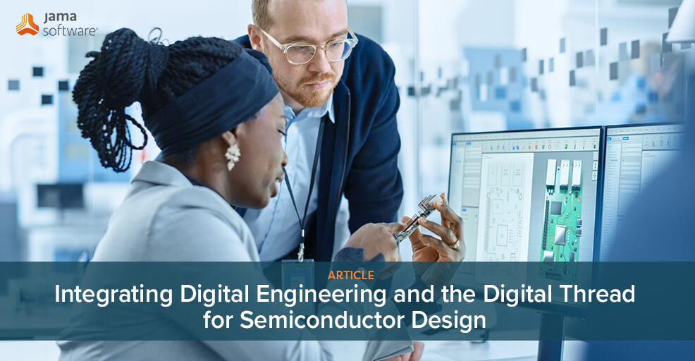 In this image, we portray the Integration of Digital Engineering and the Digital Thread for Semiconductor Design 