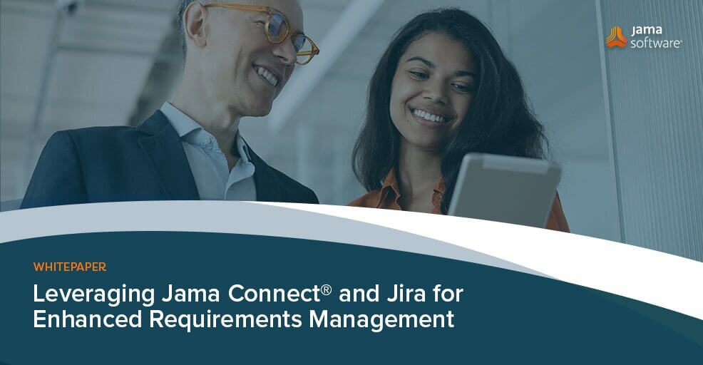 Leveraging Jama Connect® and Jira for Enhanced Requirements